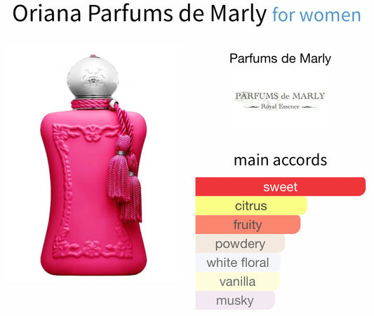 Parfums de Marly: Oriana -Sample